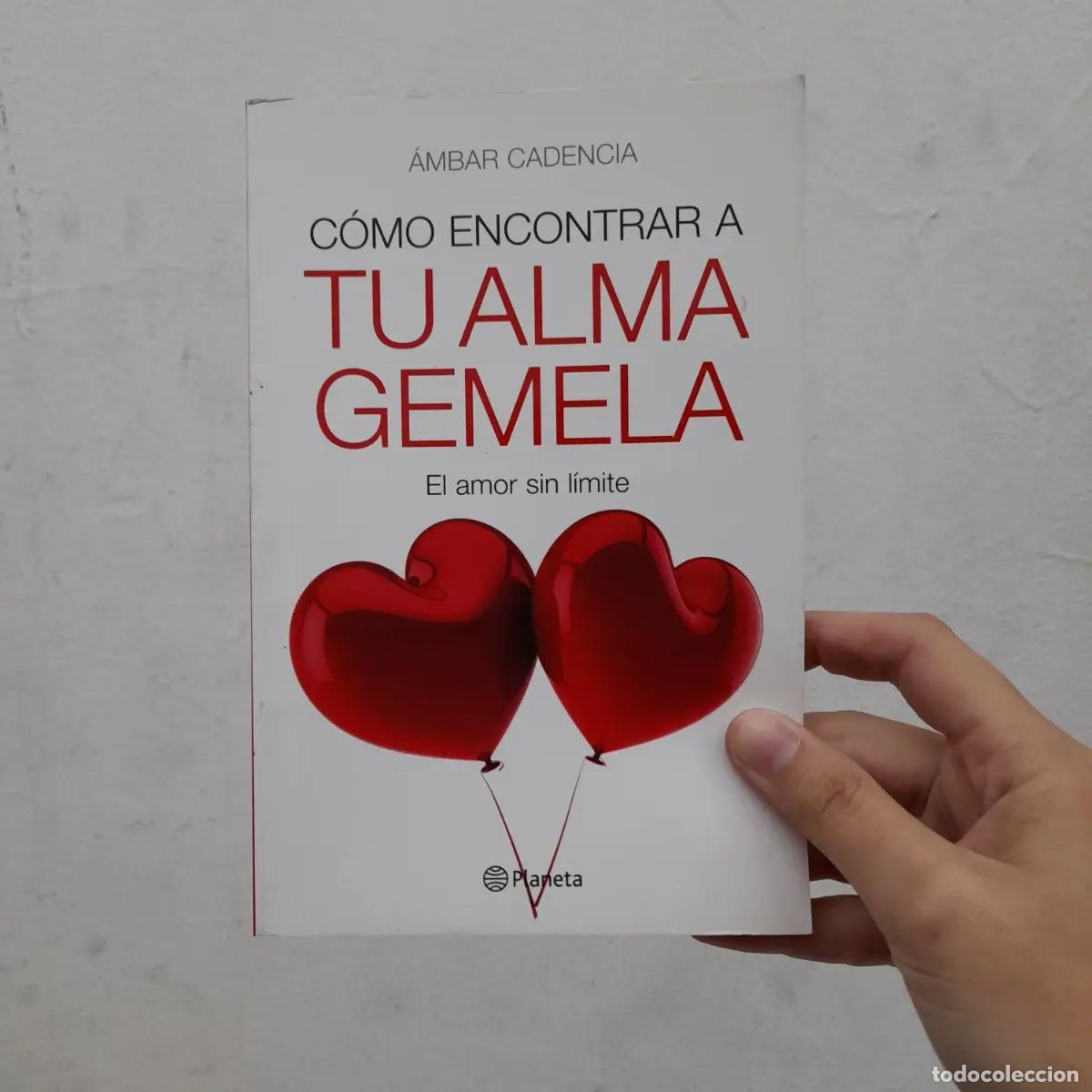 Libros: C&oacute;mo encontras a tu alma gemela - &Aacute;mbar Cadencia