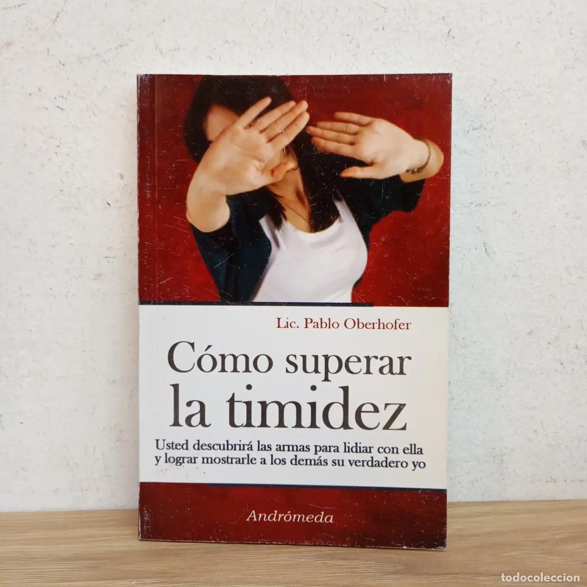 books: C&oacute;mo superar la timidez - Pablo Oberhofer