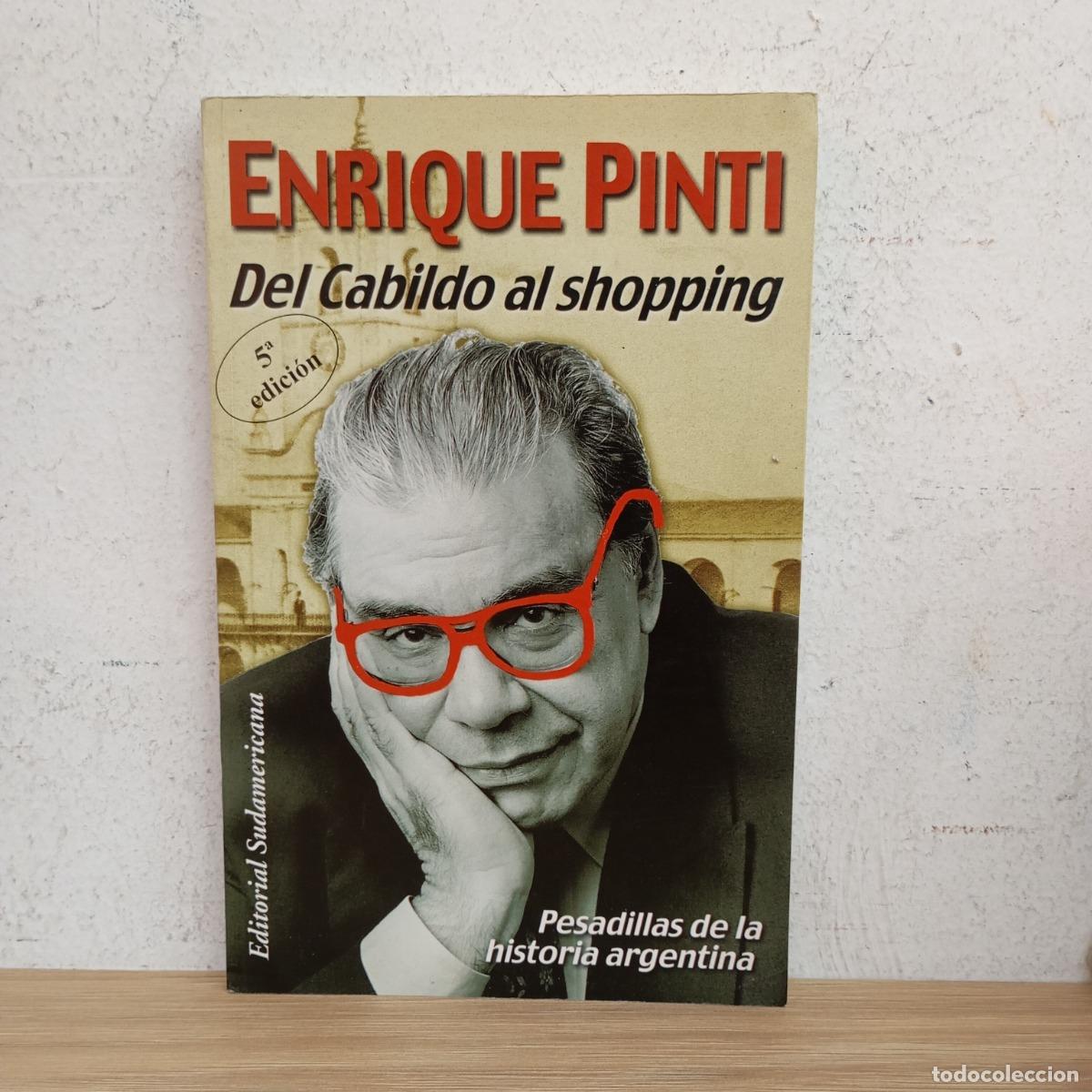 B&uuml;cher: Del Cabildo al shopping - Enrique Pinti