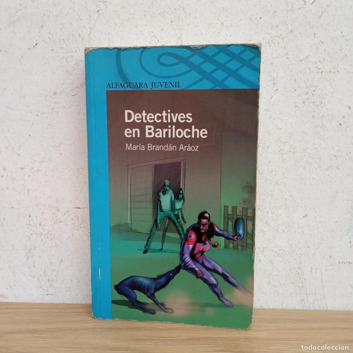 B&uuml;cher: Detectives en Bariloche - Mar&iacute;a Brand&aacute;n Ar&aacute;oz