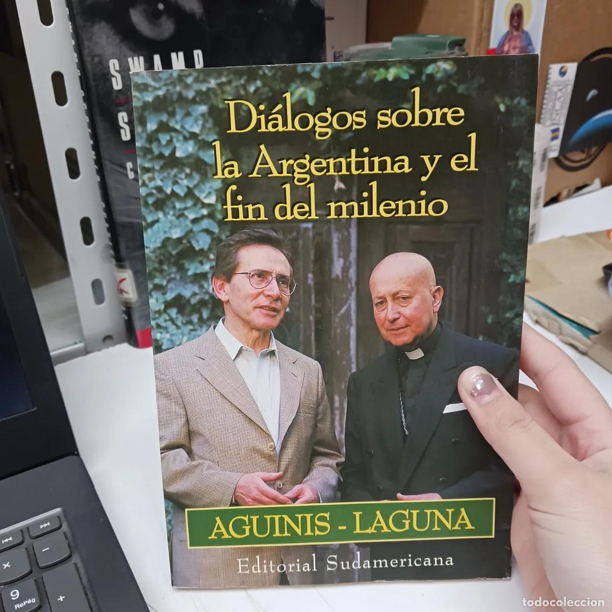 B&uuml;cher: Dialogos sobre la Argentina y el fin del milenio - Aguinis, Laguna