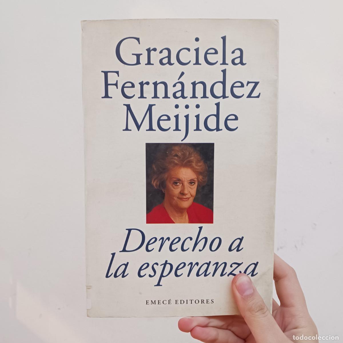 Libri di seconda mano: Derecho a la esperanza - Graciela Fernandez Meijide