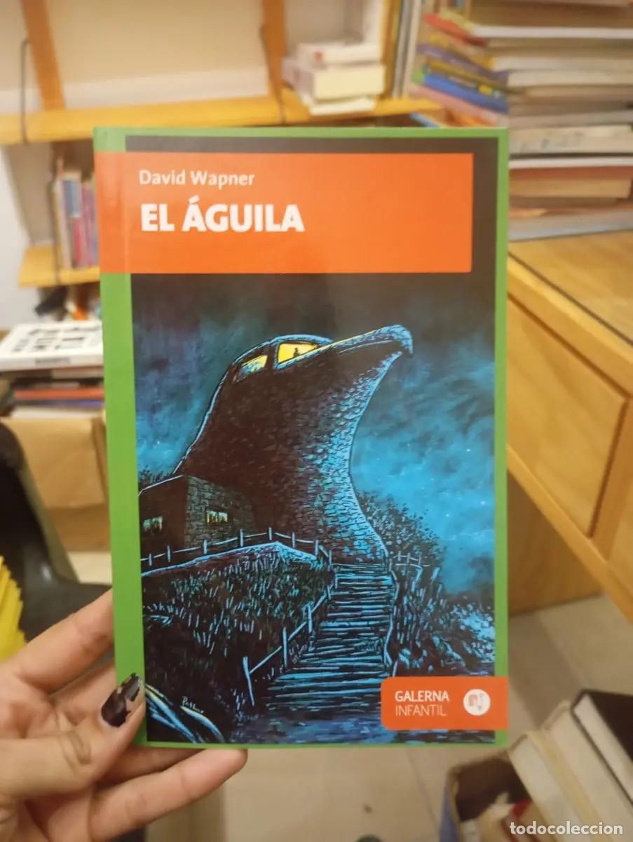 Libros: EL &Aacute;GUILA - David Wapner - Foto 1