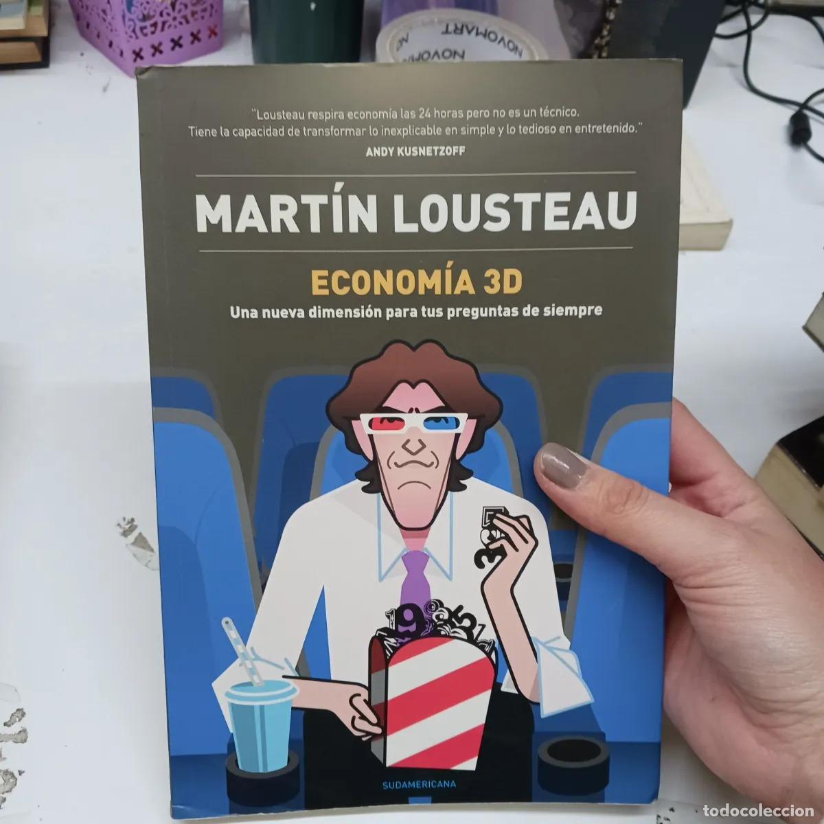 Libros: Economia 3D - Martin Lousteau