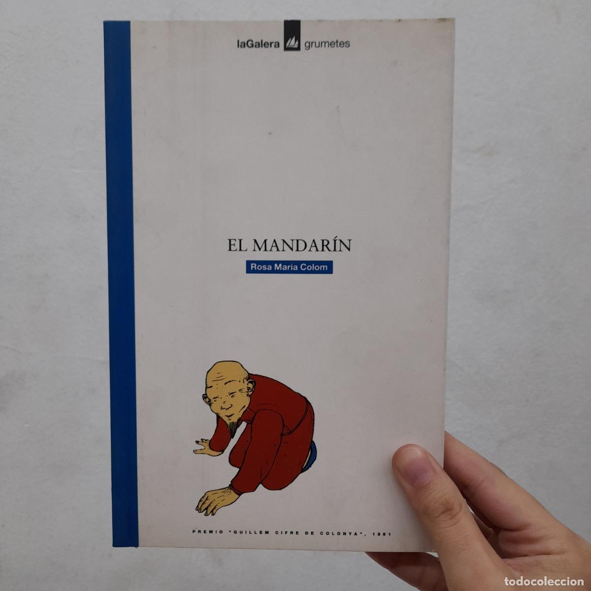 Libros: El Mandar&iacute;n - Rosa Mar&iacute;a Colom - Foto 1