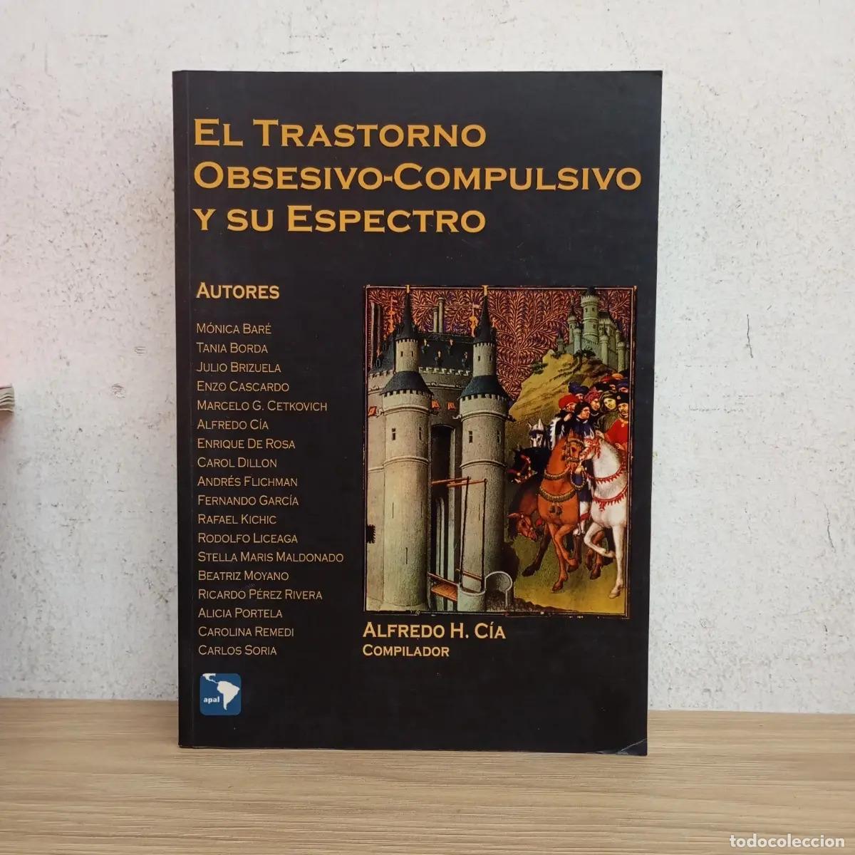 Libros: El TOC y su espectro - Alfredo H. Cia - Foto 1