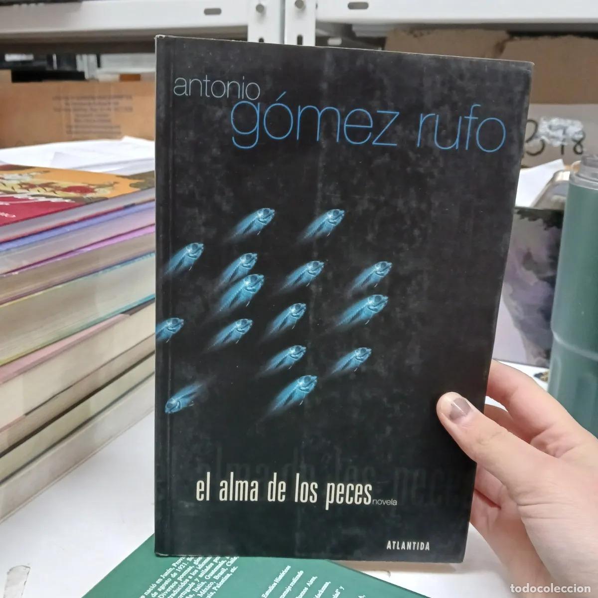 Libros: El alma de los peces - Antonio Gomez Rufo - Foto 1