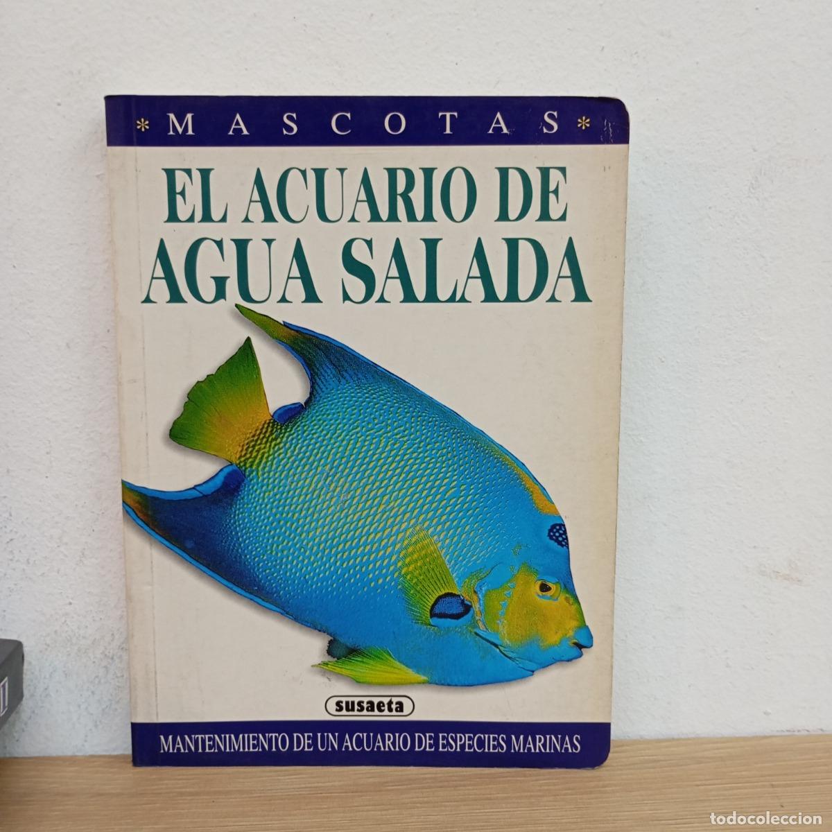 Libri di seconda mano: El acuario de agua salada - Susaeta