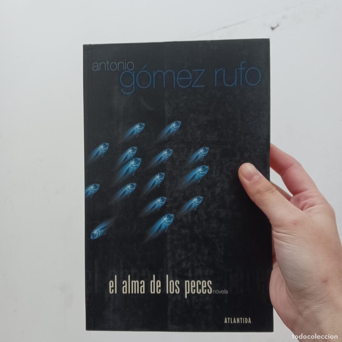 Libros: El alma de los peces - Antonio G&oacute;mez Rufo - Foto 1