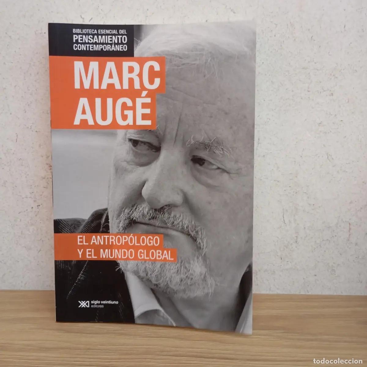 books: El antrop&oacute;logo y el mundo global - Marc Aug&eacute;
