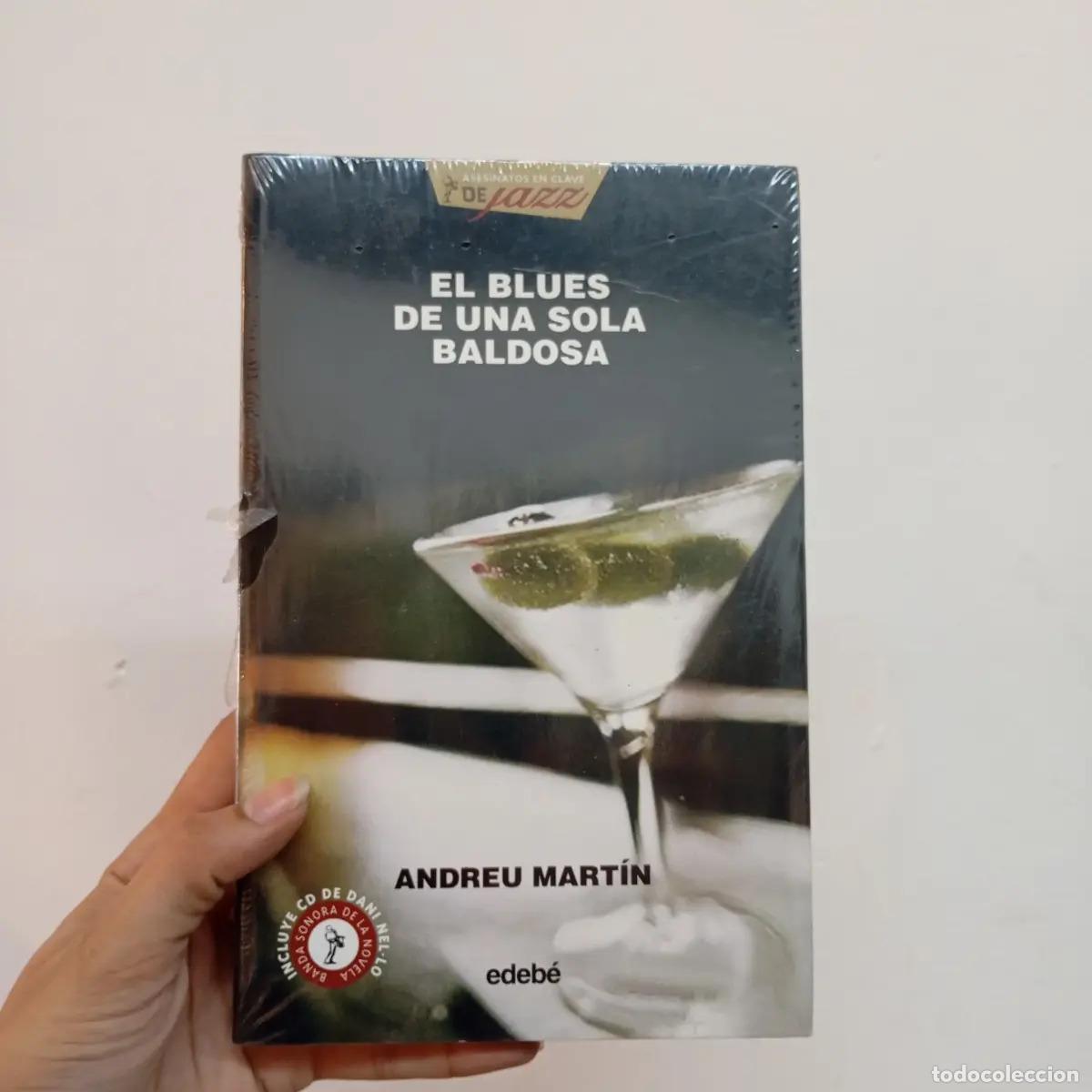 Libri di seconda mano: El blues de una sola baldosa - Andreu Mart&iacute;n