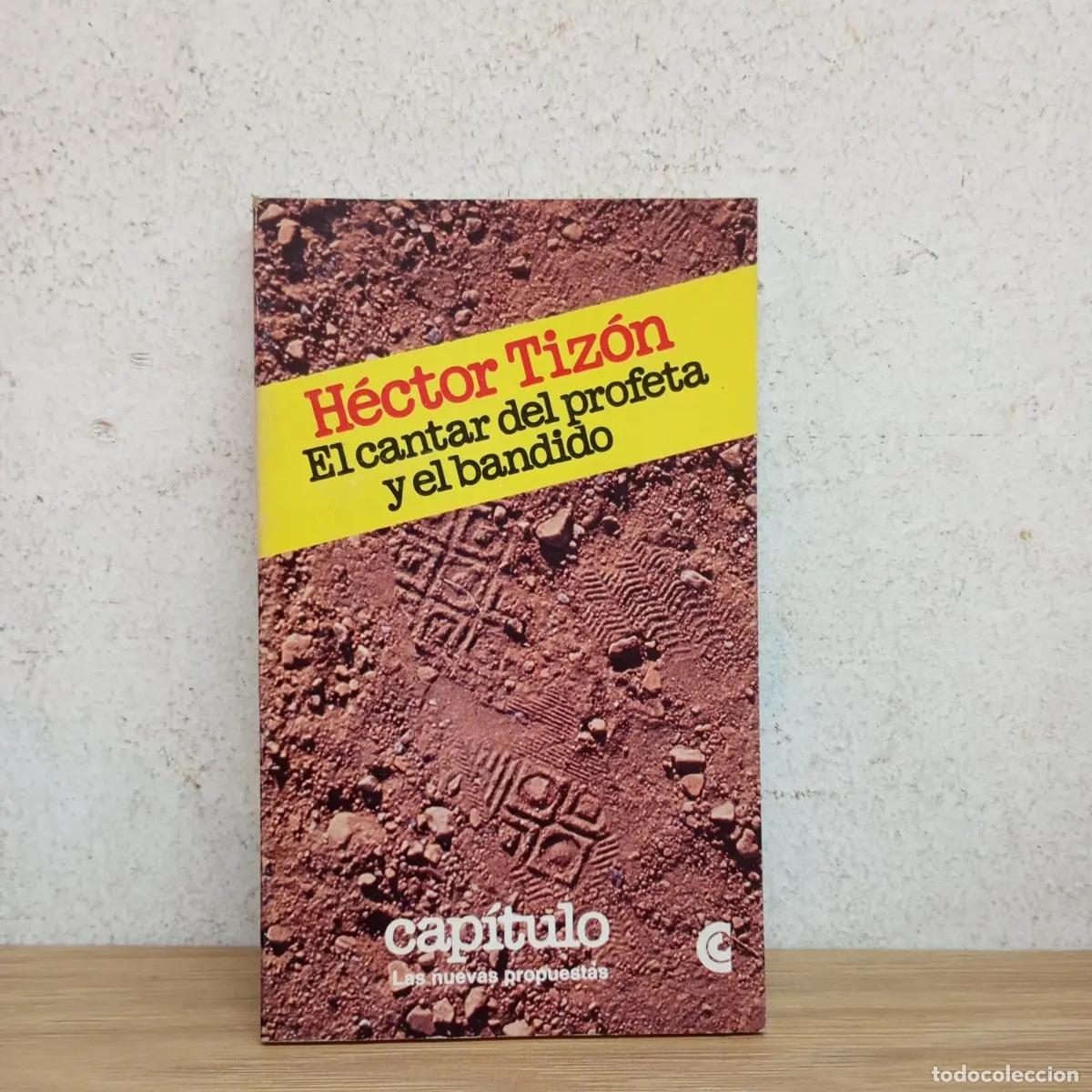 Libros: El cantar del profeta y el bandido - H&eacute;ctor Tiz&oacute;n - Foto 1