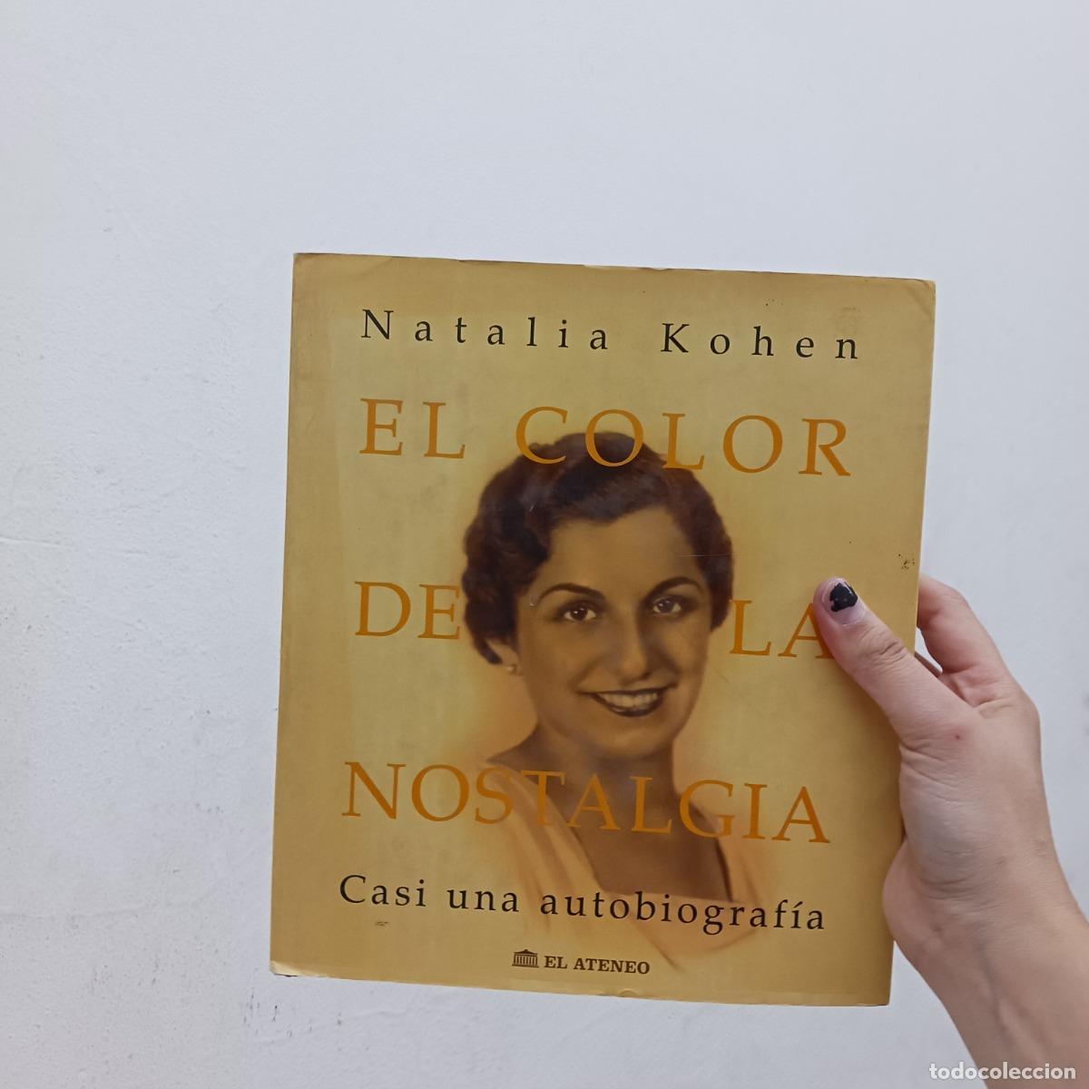 Libri di seconda mano: El color de la nostalgia (det.) - Natalia Kohen