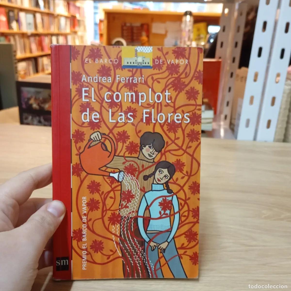 Libri di seconda mano: El complot de Las Flores - Andrea Ferrari