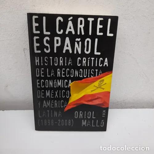 Libros: El c&aacute;rtel espa&ntilde;ol - Oriol Mall&oacute; - Foto 1