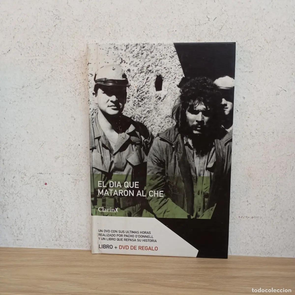 Libri di seconda mano: El d&iacute;a que mataron al Che - Clar&iacute;n