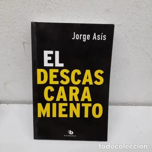 Libros: El descascaramiento - Jorge As&iacute;s - Foto 1