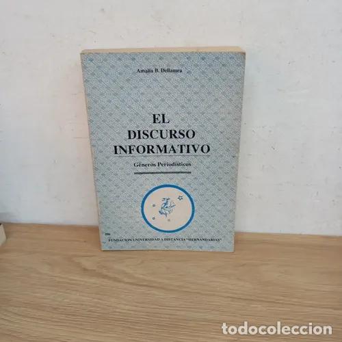 Libros: El discurso informativo - Amalia B. Dellamea - Foto 1