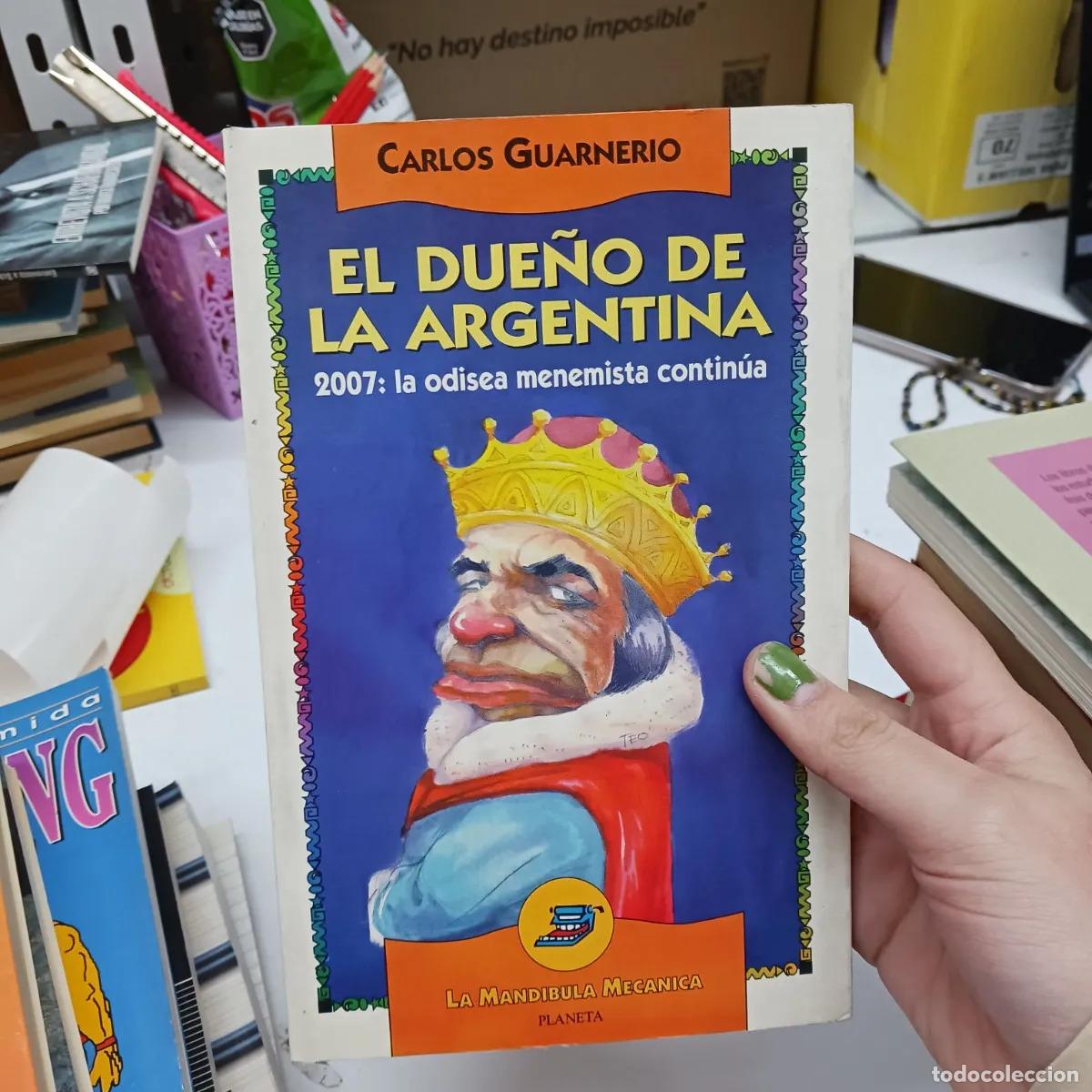Libros: El due&ntilde;o de la Argentina - Carlos Guarnerio - Foto 1