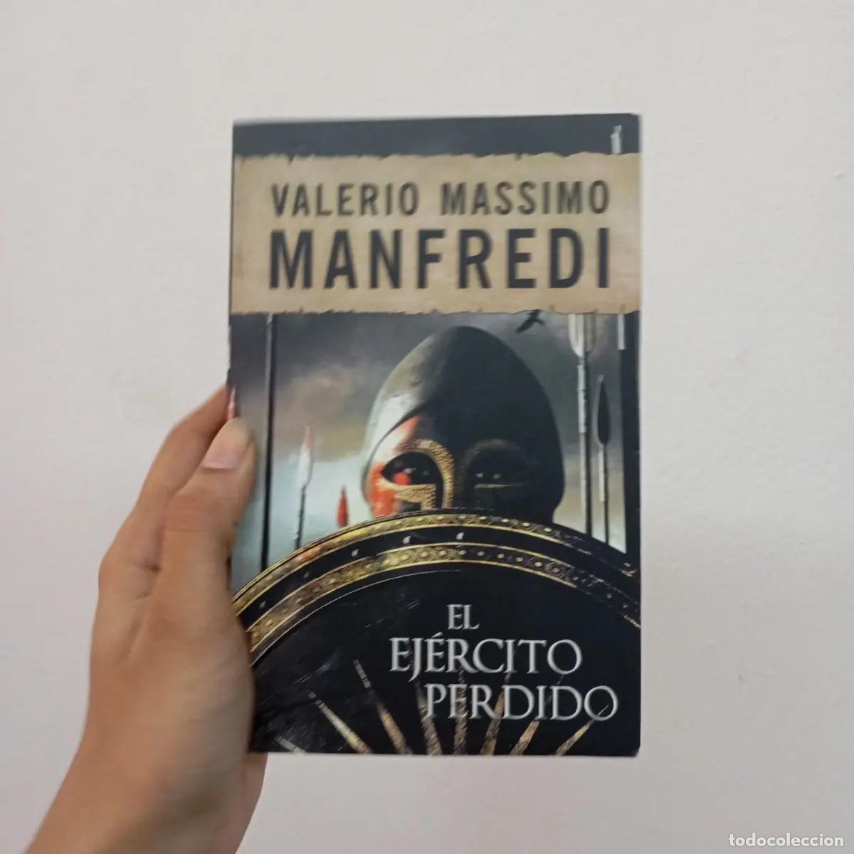 Libros: El ej&eacute;rcito perdido - Valerio Massino Manfredi - Foto 1