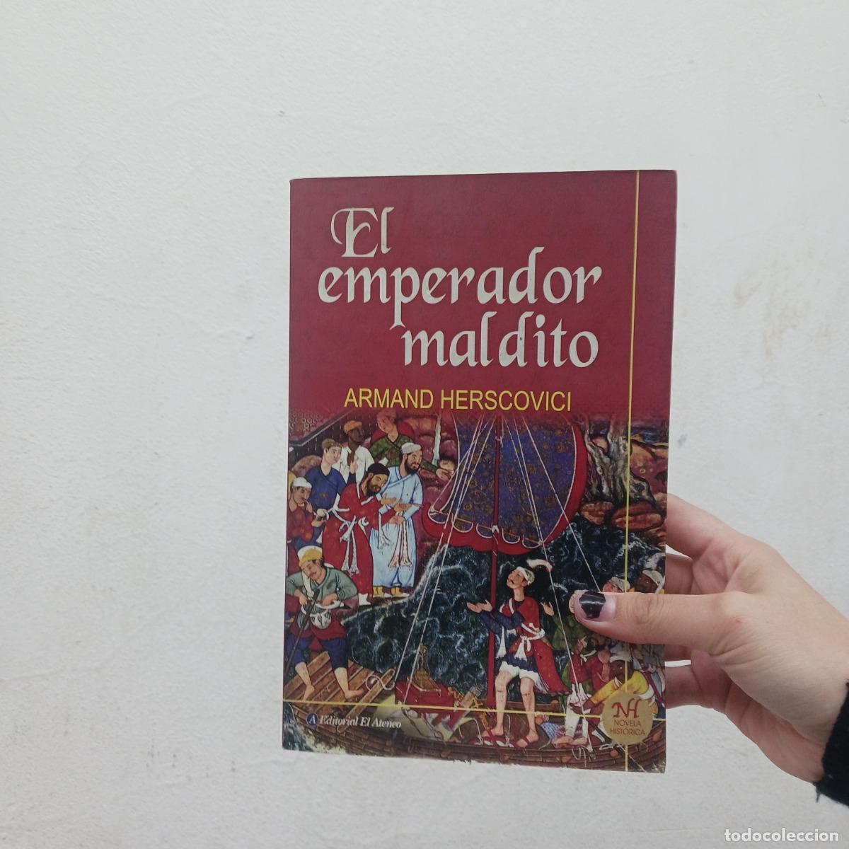 Livros em segunda m&atilde;o: El emperador maldito - Armand Herscovici