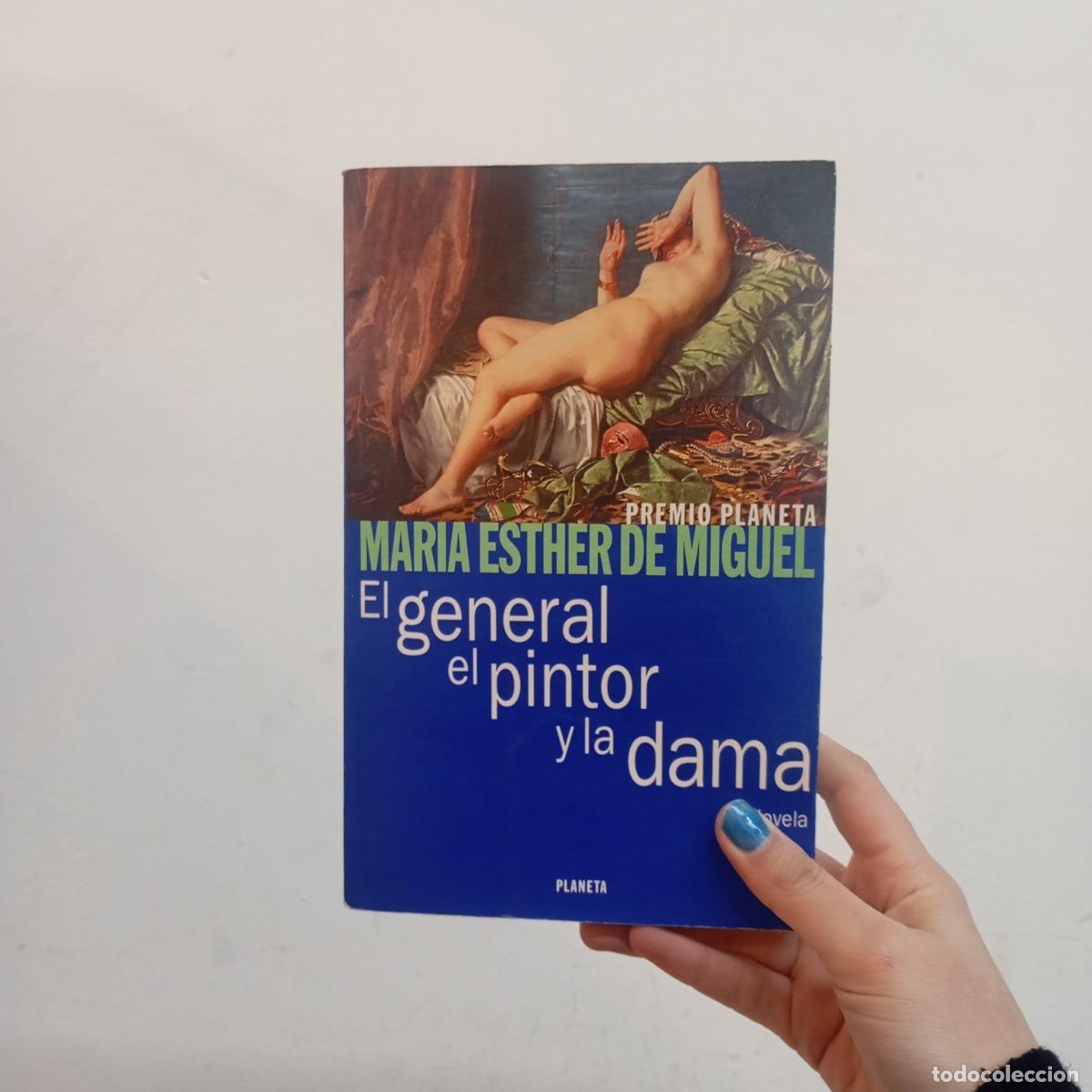 Libros: El general, el pintor y la dama - Maria Ether de Miguel - Foto 1