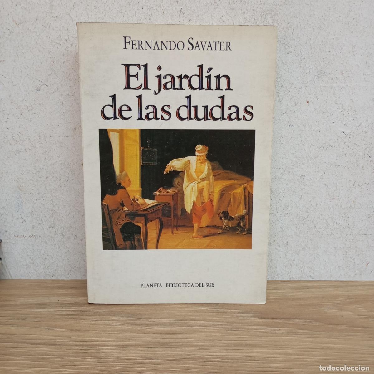 Libri di seconda mano: El jard&iacute;n de las dudas - Fernando Savater