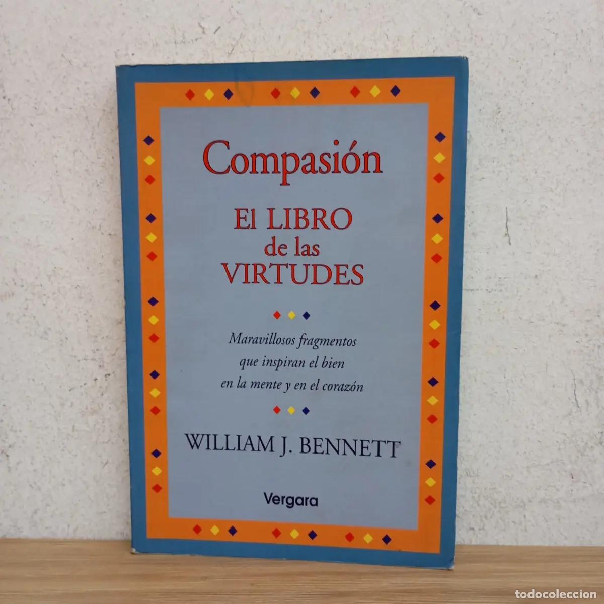 Libros: El libro de las virtudes - William J. Bennett - Foto 1