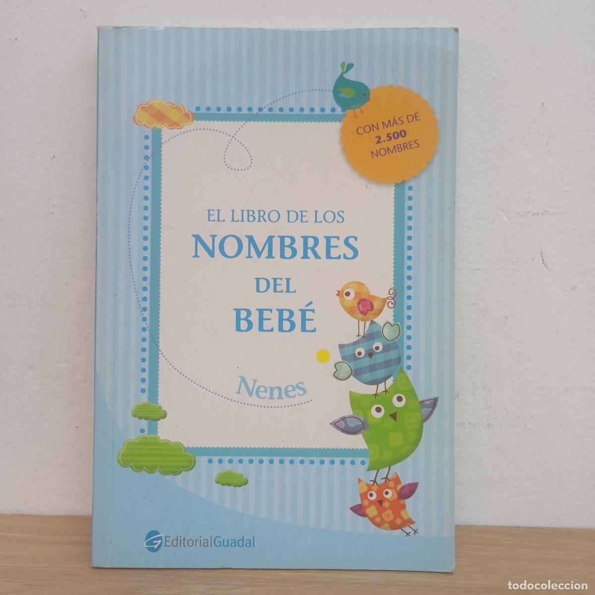 Libri di seconda mano: El libro de los nombres del beb&eacute; nenes - Guadal