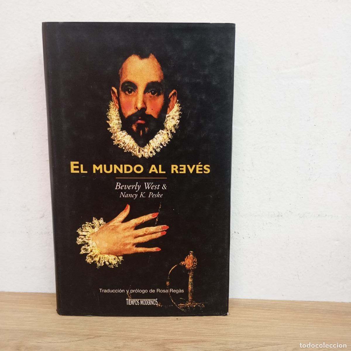 Libri di seconda mano: El mundo al rev&eacute;s - West, Peske