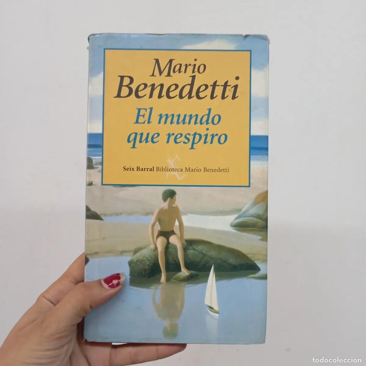 Libros: El mundo que respiro - Mario Benedetti