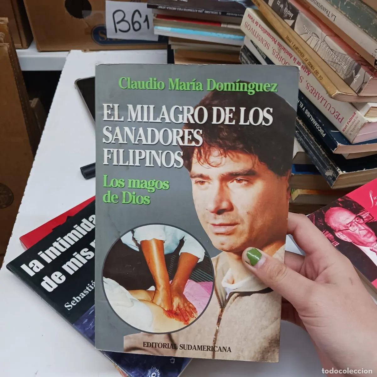 books: El milagro de los sanadores filipinos (det.) - Claudio Maria Dominguez