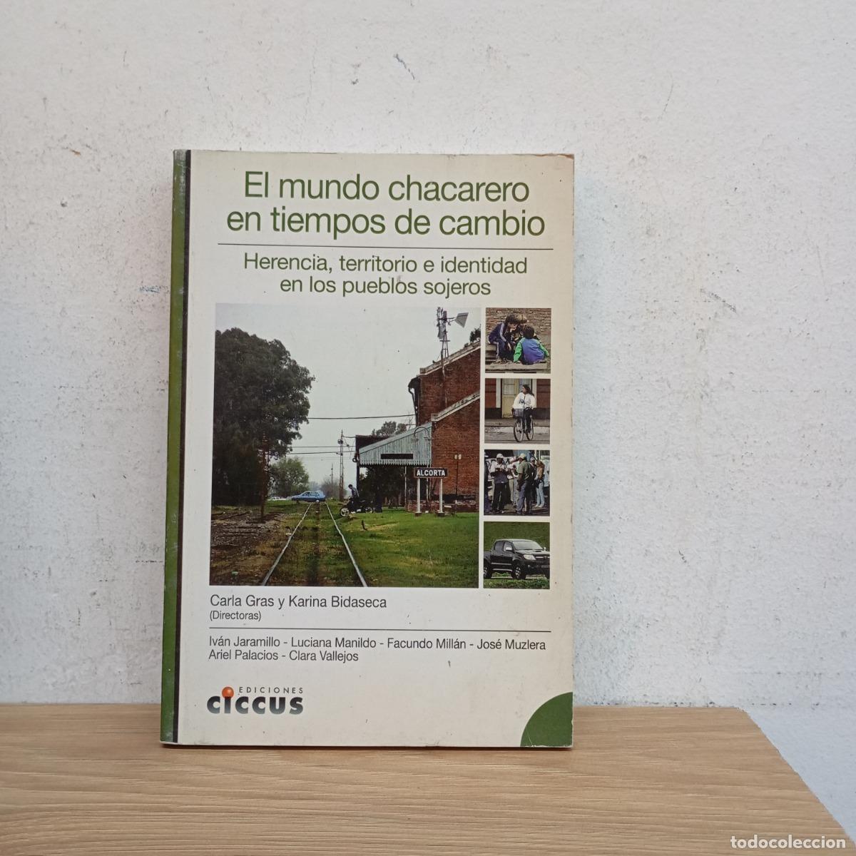 Libros: El mundo chacarero en tiempos de cambio - VVAA