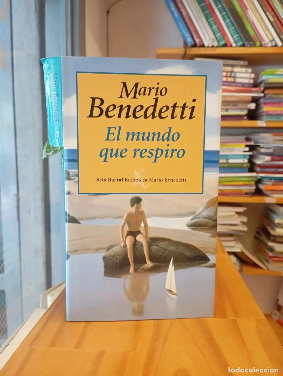 Livres: El mundo que respiro - Mario Benedetti
