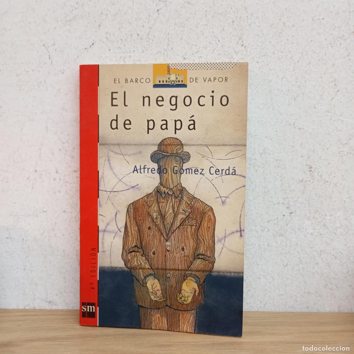 Libros: El negocio de pap&aacute; - Alfredo G&oacute;mez Cerd&aacute; - Foto 1
