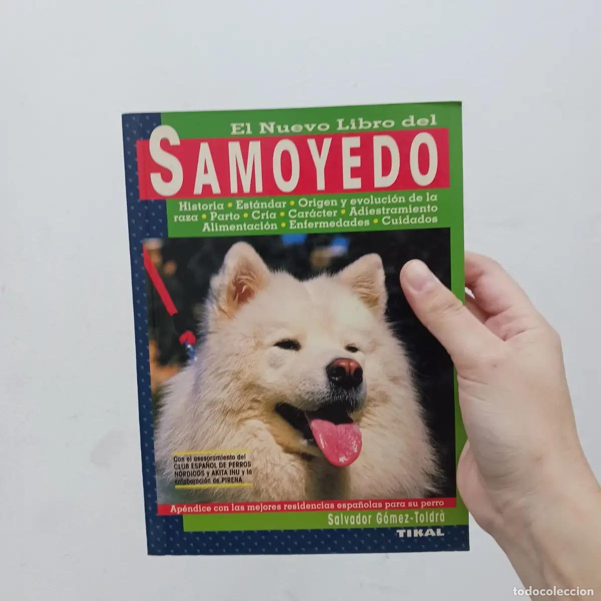 B&uuml;cher: El nuevo libro del samoyedo - Salvador Gomez-Toldra
