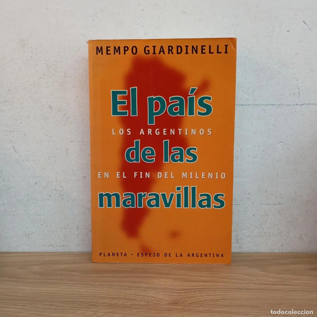 B&uuml;cher: El pa&iacute;s de las maravillas - Mempo Giardinelli
