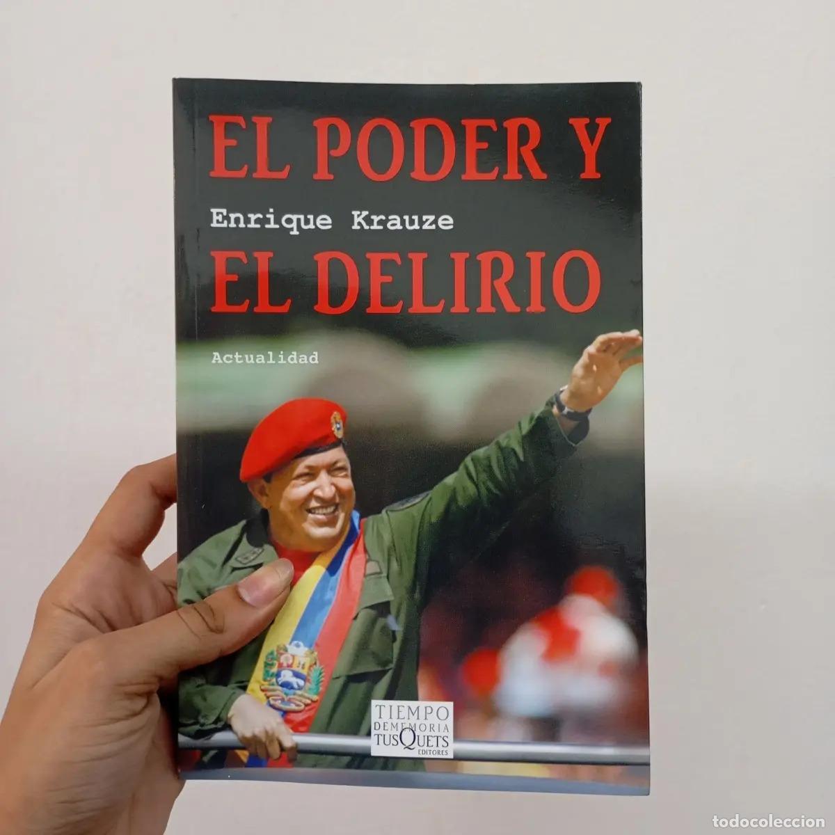 Libros: El poder y el delirio - Enrique Krauze - Foto 1