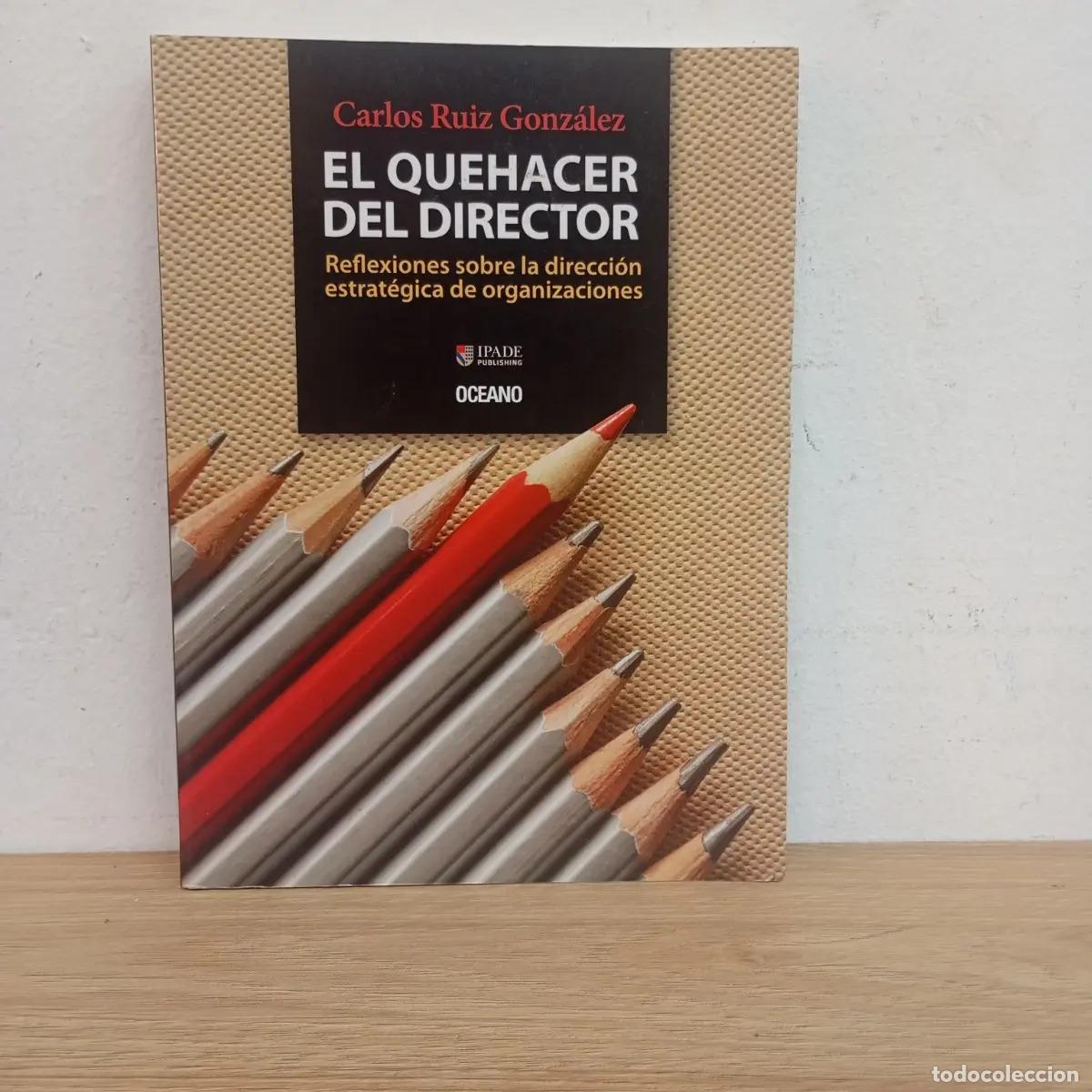 Libros: El quehacer del director - Carlos R Gonzalez - Foto 1