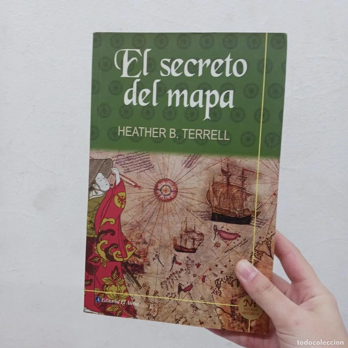 Livres: El secreto del mapa - Heather B. Terrell