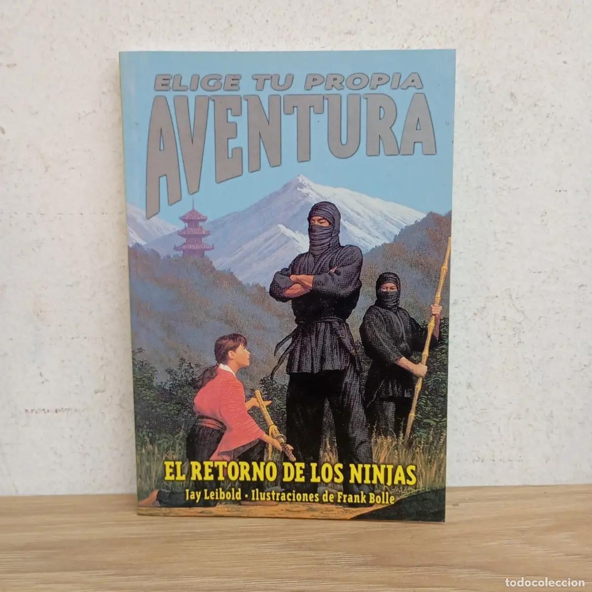 Libri di seconda mano: El retorno de los ninjas - Jay Leibold