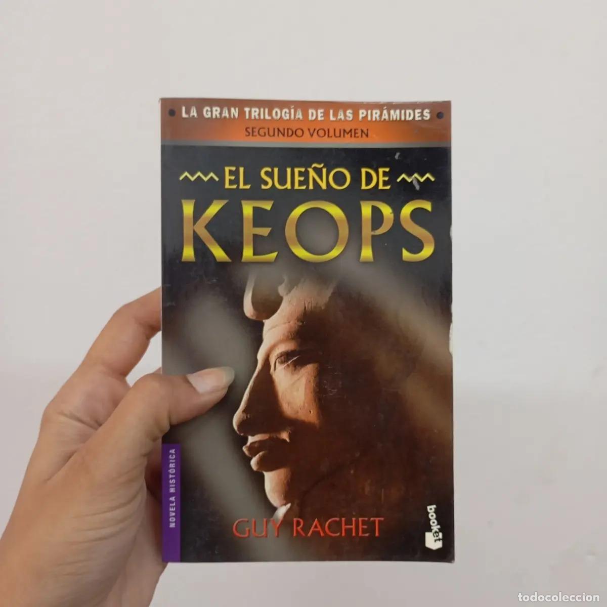 Libros: El sue&ntilde;o de Keops - Guy Rachet - Foto 1