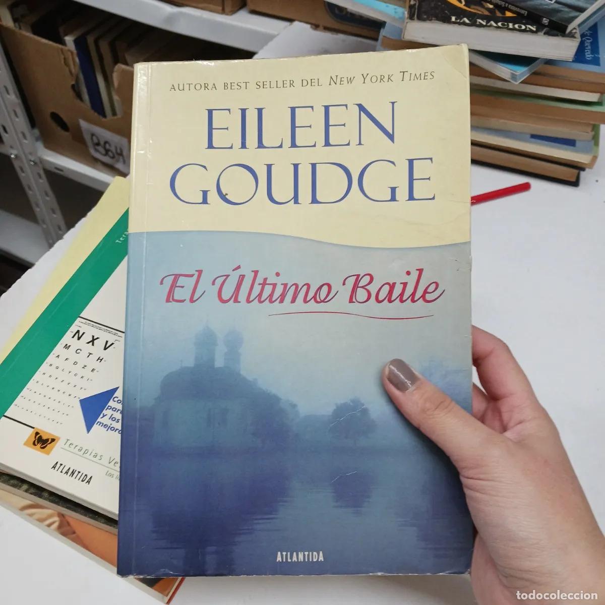 Libros: El ultimo baile (det.) - Eileen Goudge - Foto 1