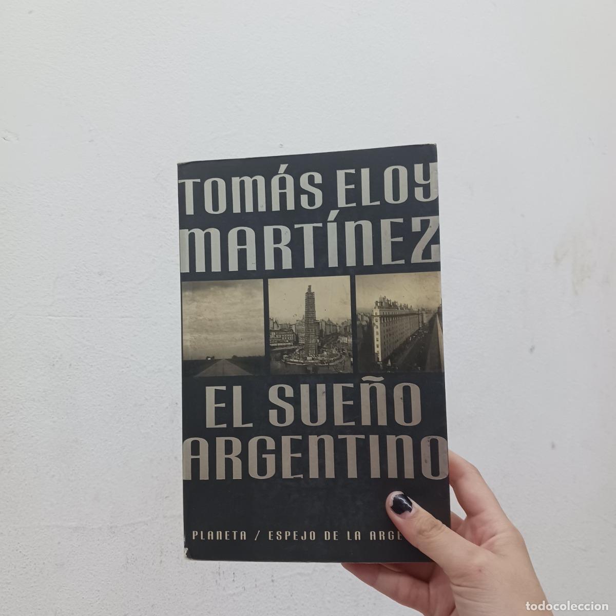 Libros: El sue&ntilde;o argentino - Tomas Eloy martinez - Foto 1
