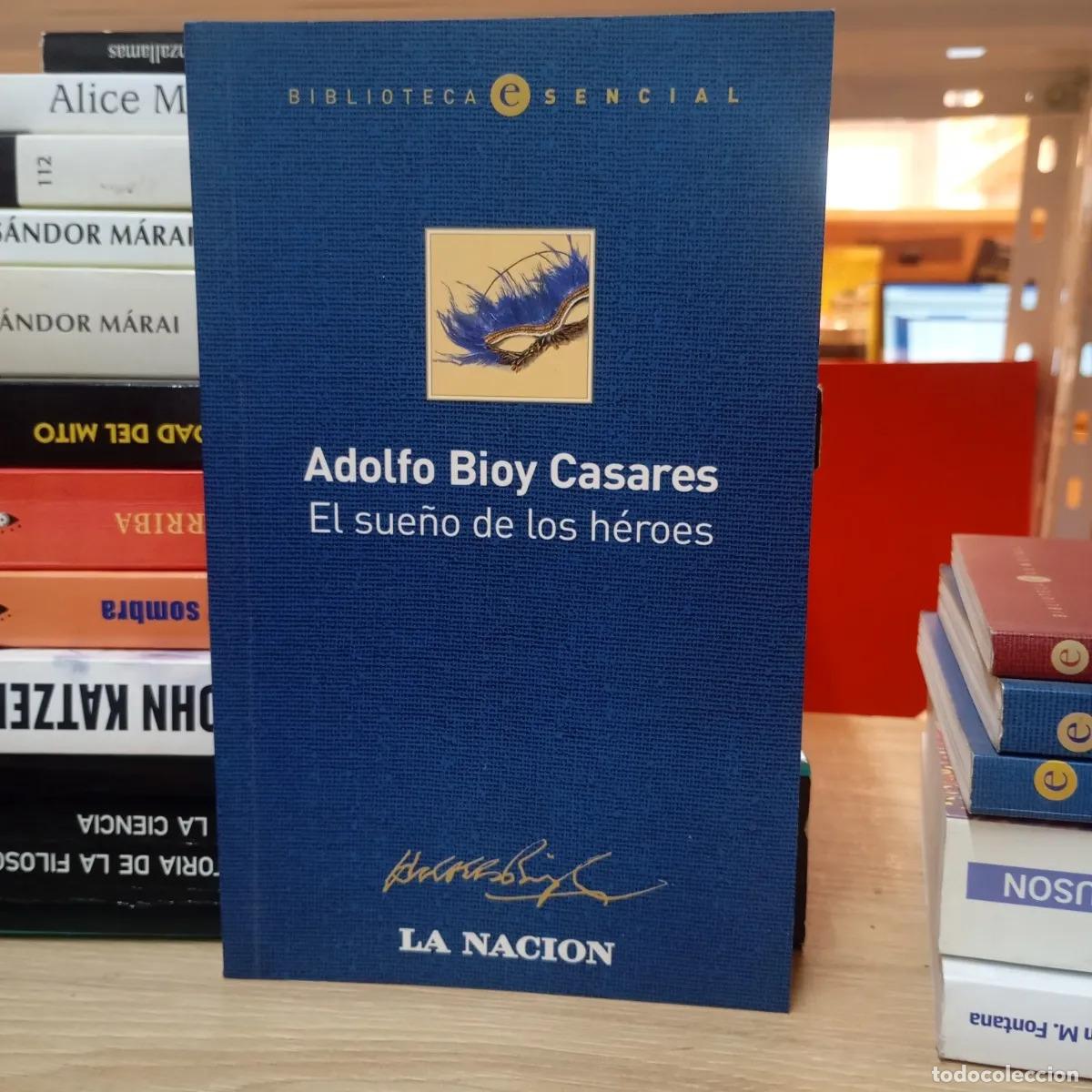Libros: El sue&ntilde;o de los h&eacute;roes - Adolfo Bioy Casares