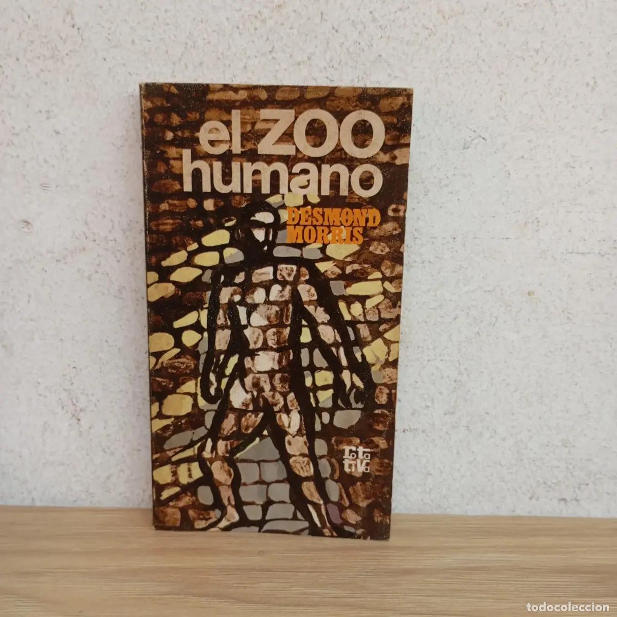 Libros: El zoo humano - Desmond Morris - Foto 1