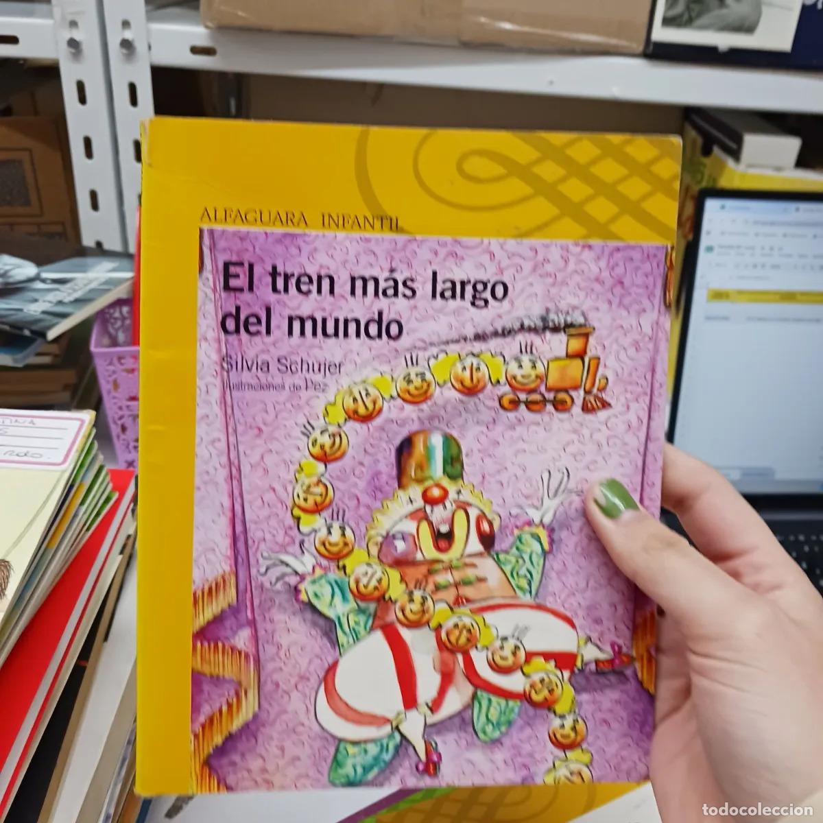 Libros: El tren mas largo del mundo (det.) - Silvia Shujer