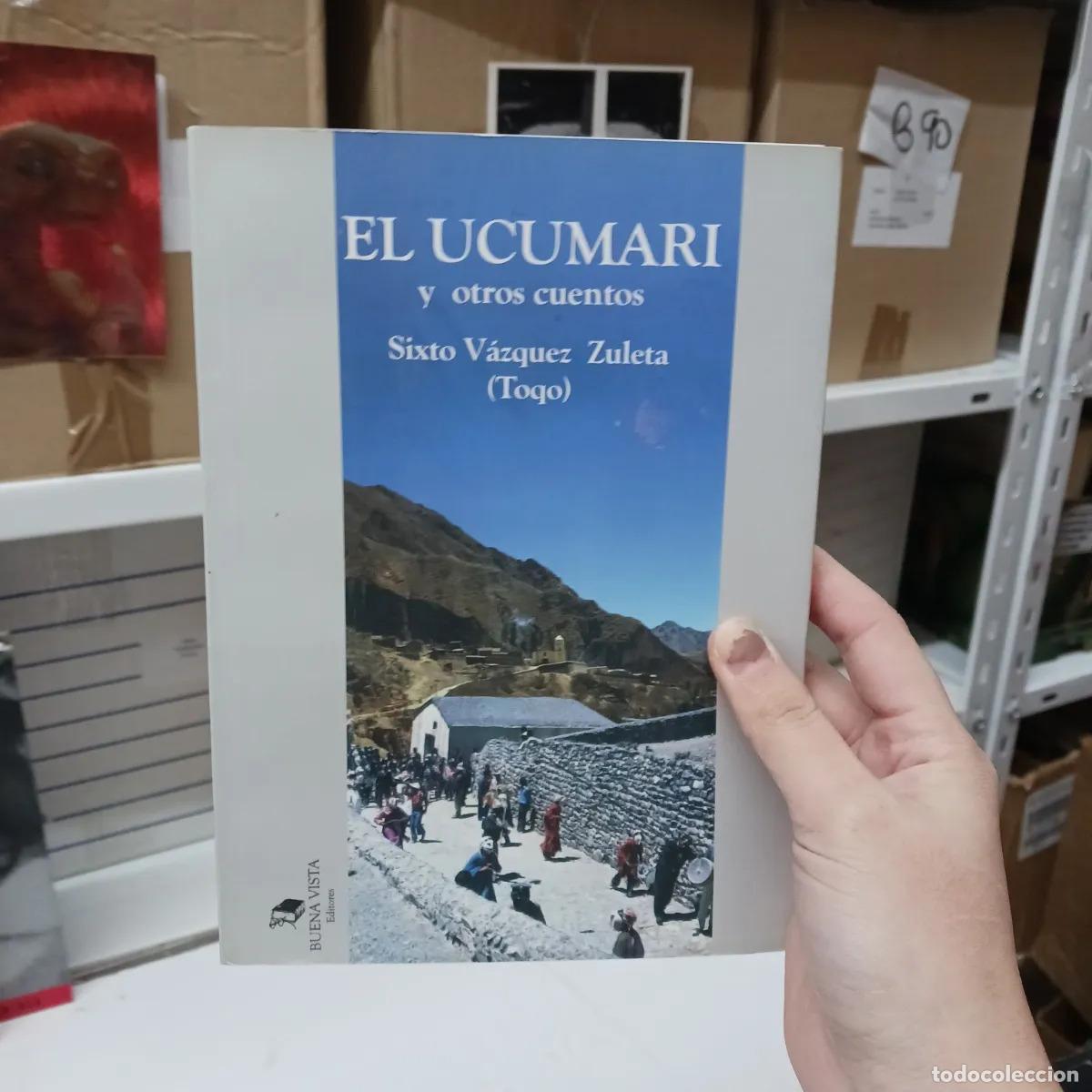 Libros: El ucumari y otros - Sixto Vazquez Zuleta