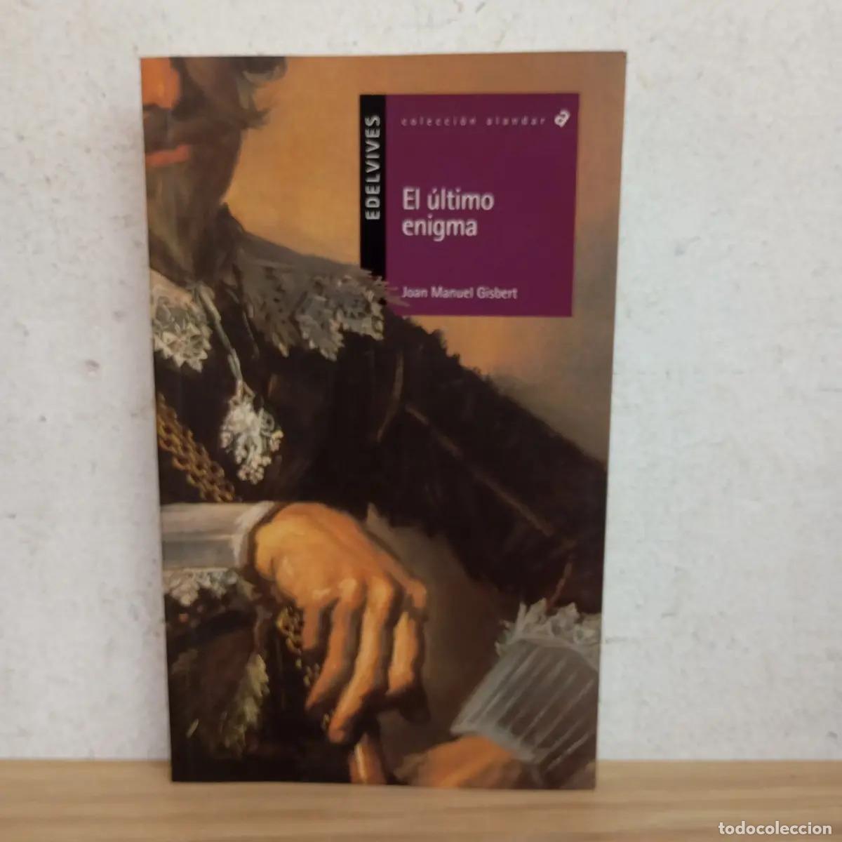 Libros: El &uacute;ltimo enigma - Joan Manuel Gisbert - Foto 1