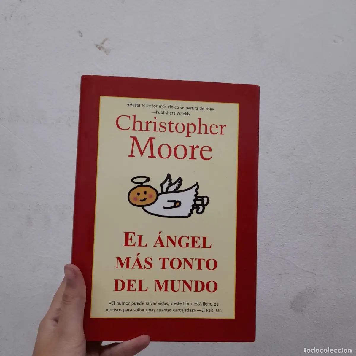Livres: El &aacute;ngel m&aacute;s tonto del mundo - Christopher Moore
